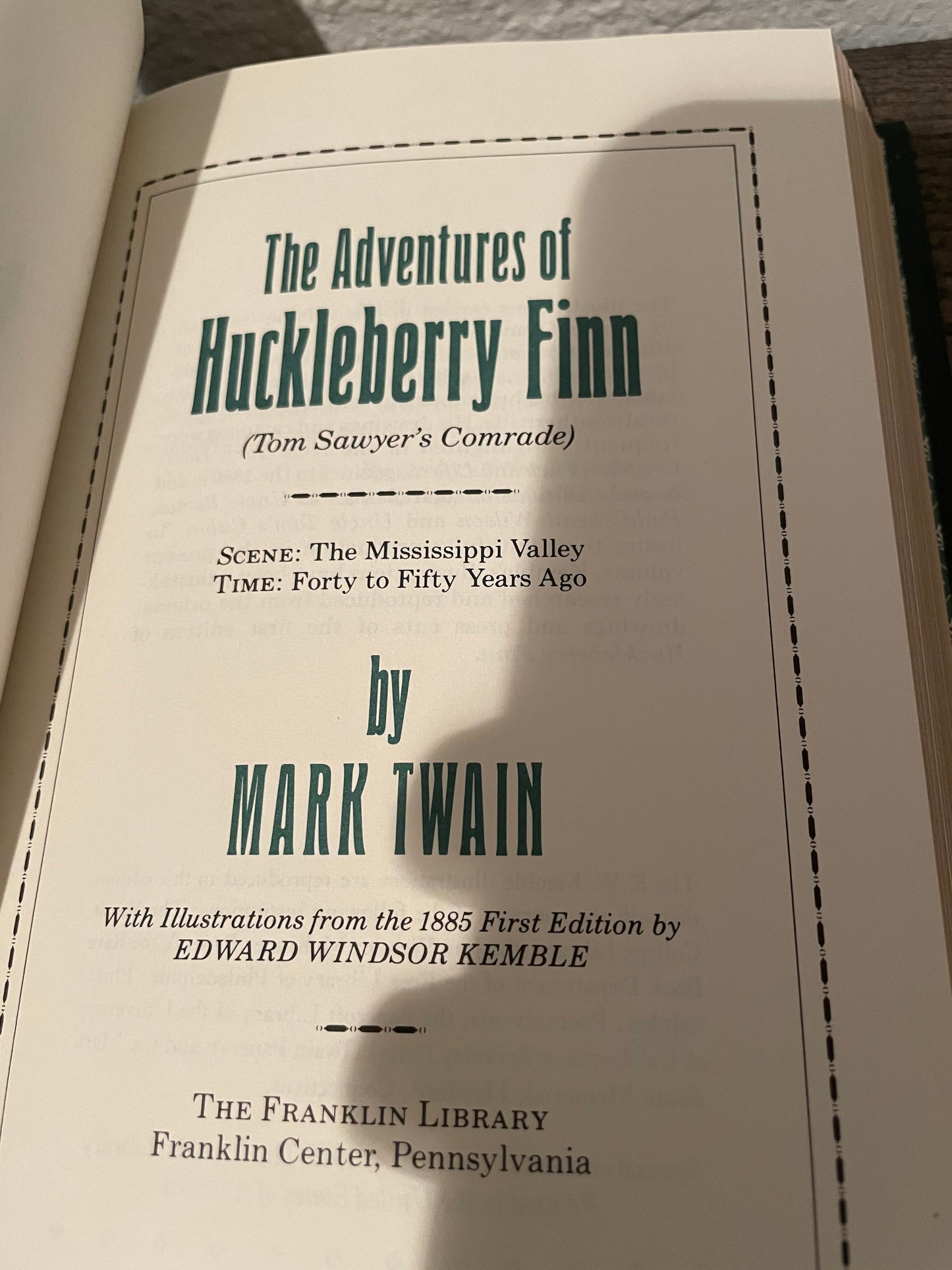 The Adventures of Huckleberry Finn. Mark Twain. Franklin Library.